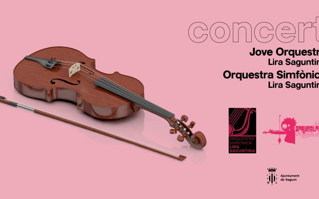 Concert de Primavera | Jove Orquestra i Orquestra Simfònica Lira Saguntina